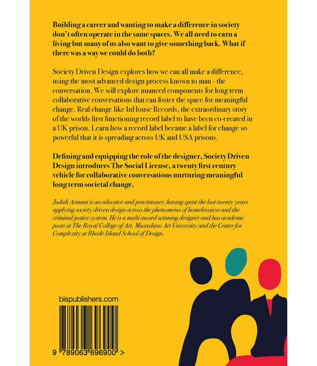 Society Driven Design