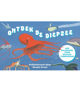 Daniel Frost, Mike Unwin Ontdek de diepzee