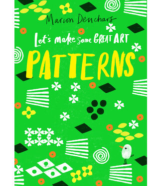 Marion Deuchars Let's Make Some Great Art: Patterns
