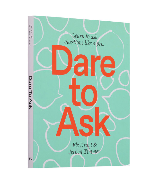 Dare to Ask