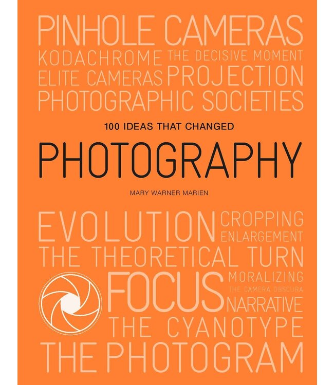 100 Ideas that Changed Photography