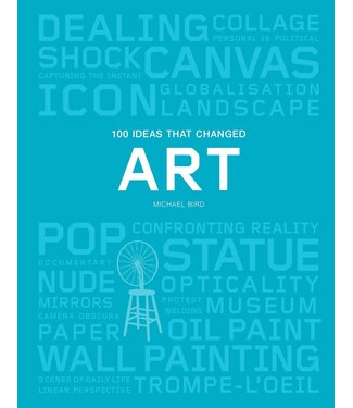 Michael Bird 100 Ideas that Changed Art