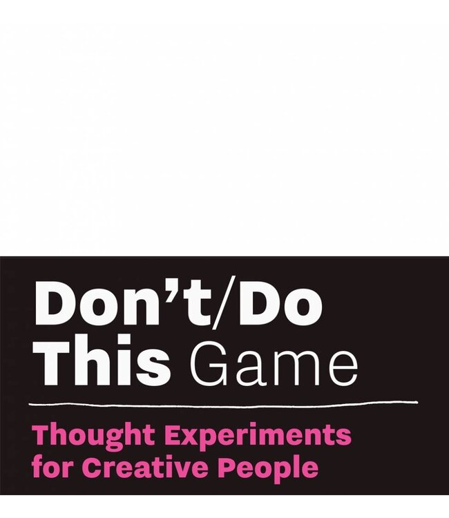 Don't/Do This - Game