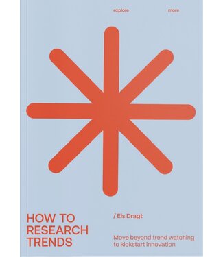 Els Dragt How To Research Trends - Revised Edition