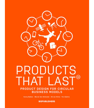 Conny Bakker, Marcel den Hollander & Ed van Hinte Products That Last