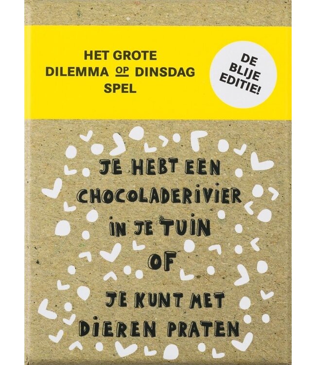 Het Grote Dilemma op Dinsdag-Spel: De Blije Editie