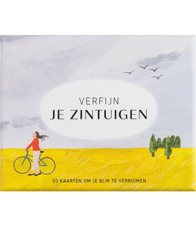 Verfijn je zintuigen