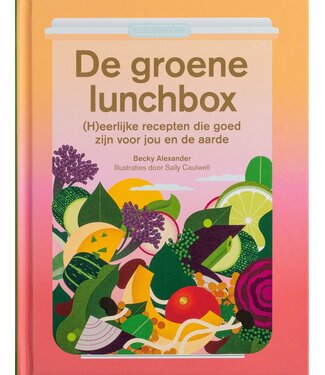 Becky Alexander, Sally Caulwell & Issy Croker De groene lunchbox