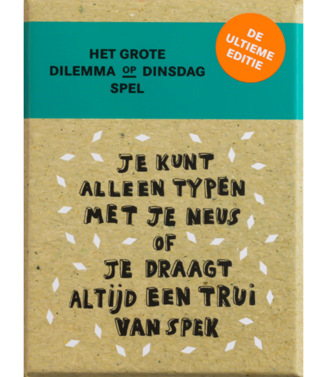 Het Grote Dilemma op Dinsdag-Spel: De Ultieme Editie