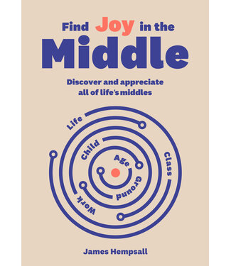 Find Joy in the Middle