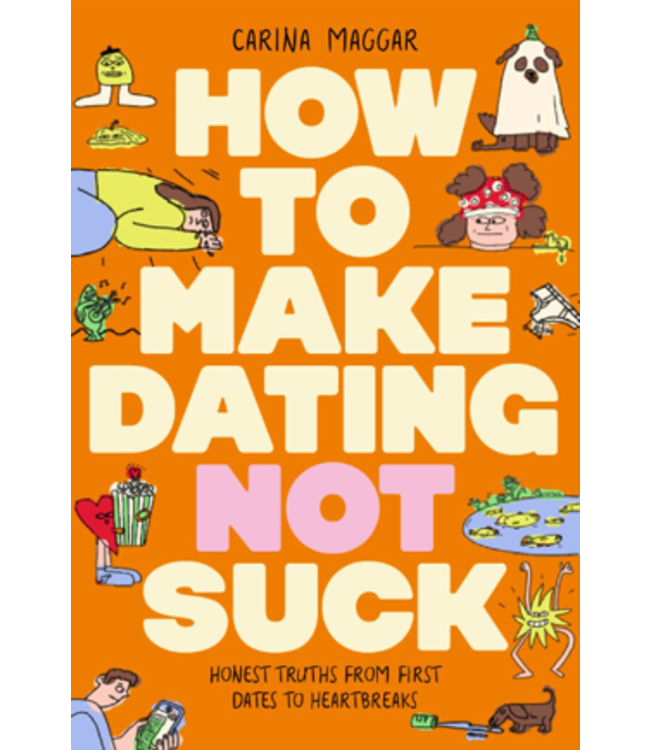 How to Make Dating Not Suck