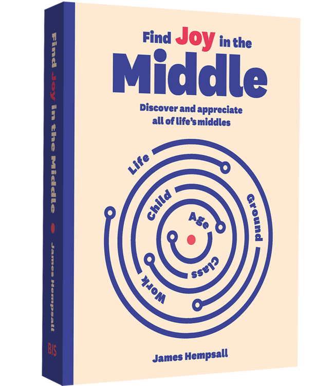 Find Joy in the Middle