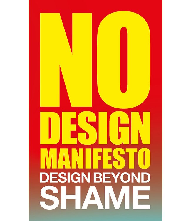 No Design Manifesto