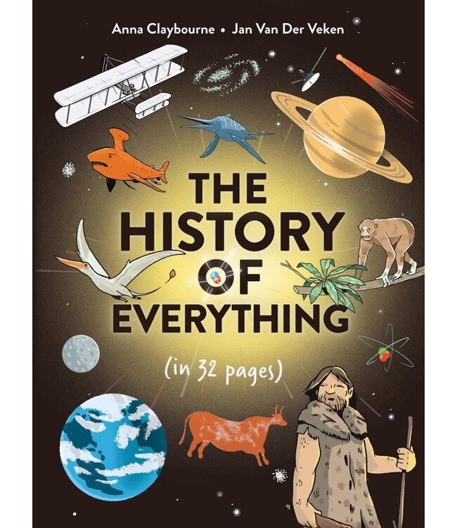 The History of Everything in 32 Pages