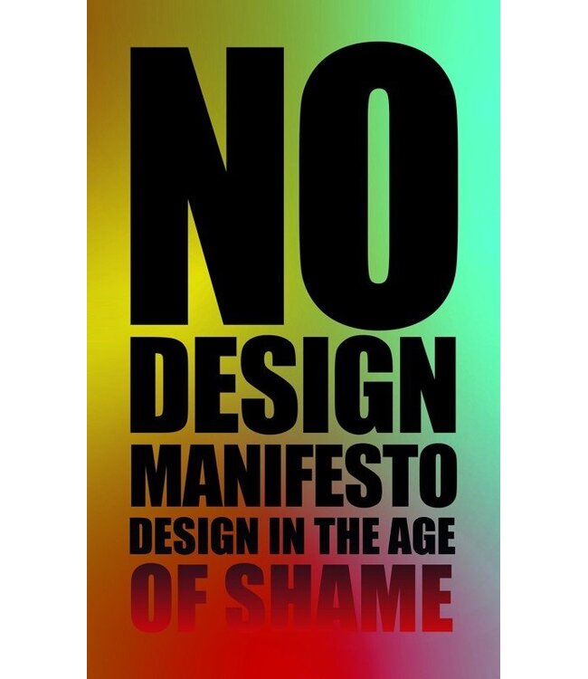 No Design Manifesto