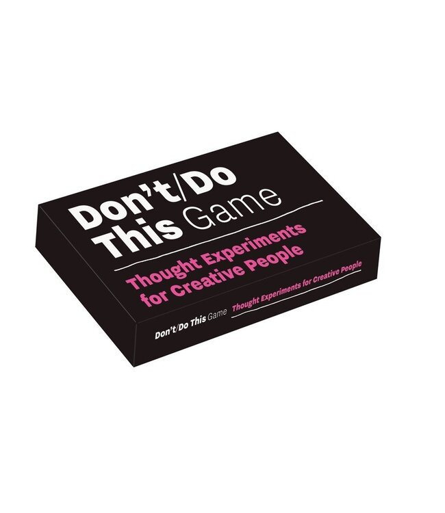 Don't/Do This Game