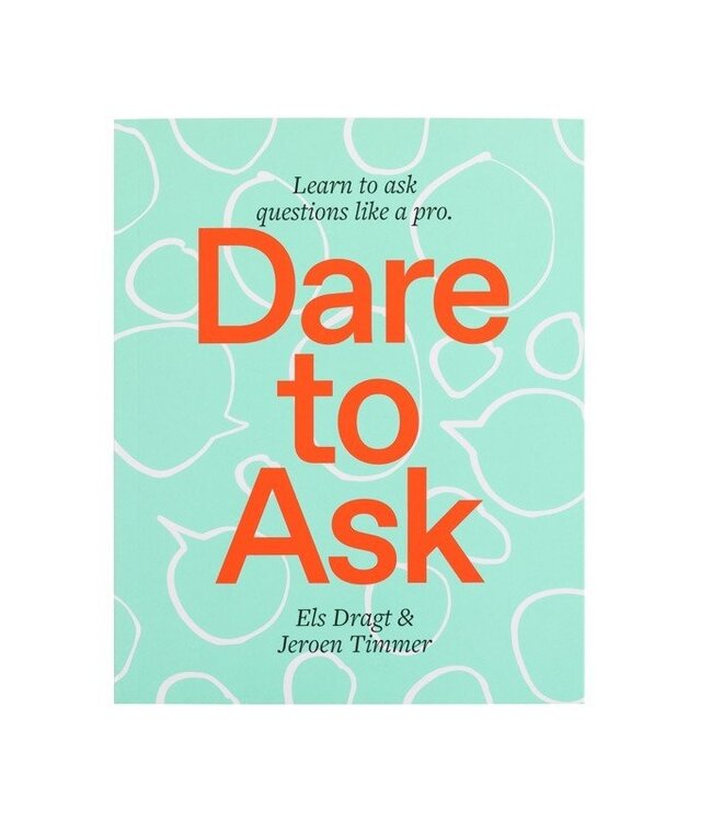 Dare To Ask