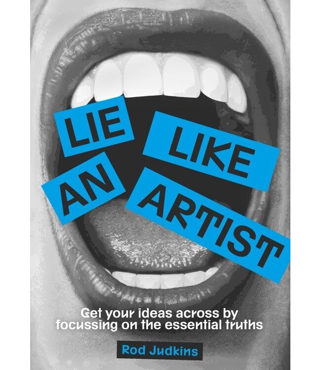 Lie Like An Artist