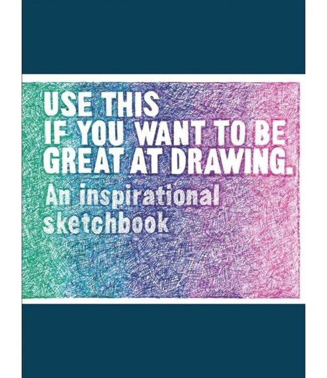 Use This if You Want to Be Great at Drawing