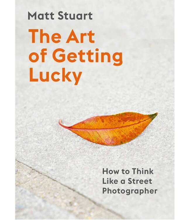 Think Like a Street Photographer