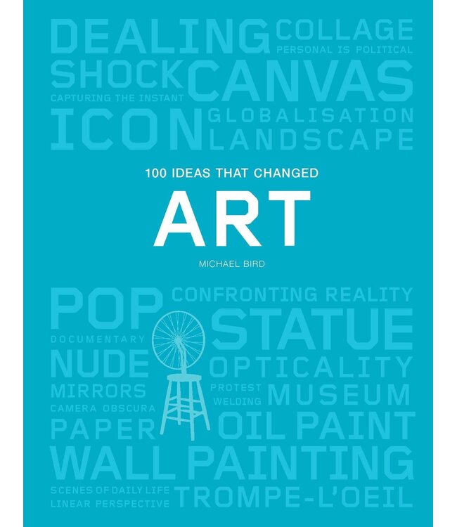 100 Ideas that Changed Art