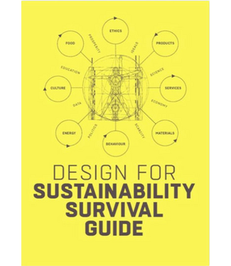 Conny Bakker, Yvo Zijlstra, Ed van Hinte Design For Sustainability Survival Guide