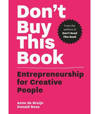 Donald Roos & Anne de Bruijn Don't Buy This Book