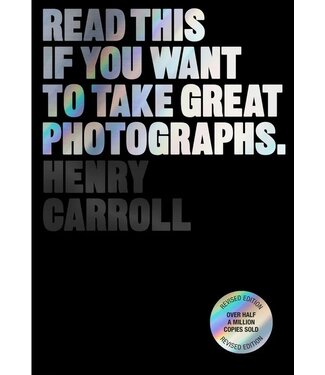 Laurence King Publishing Read This if You Want to Take Great Photographs