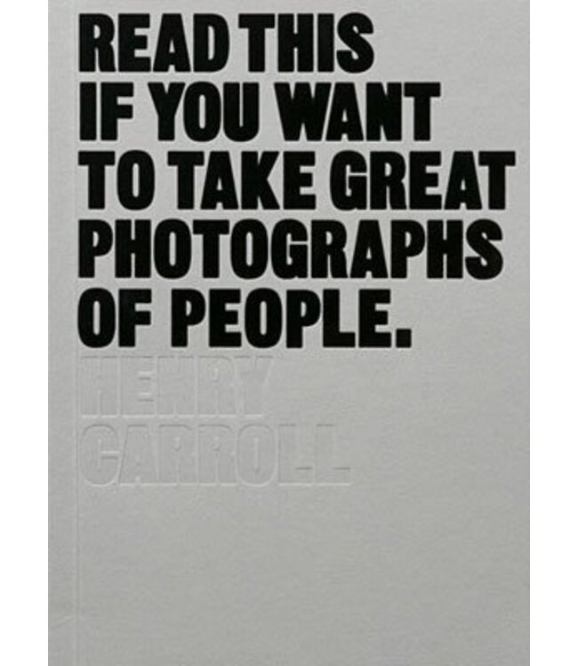 Read This if You Want to Take Great Photographs of People