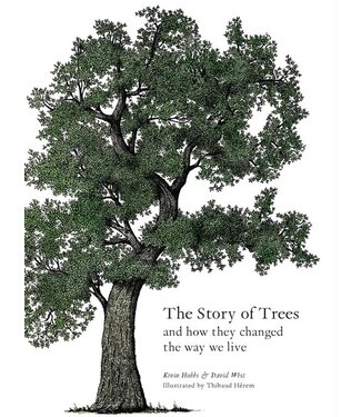 Kevin Hobbs and David West The Story of Trees