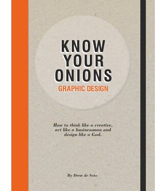 Drew de Soto Know Your Onions: Graphic Design