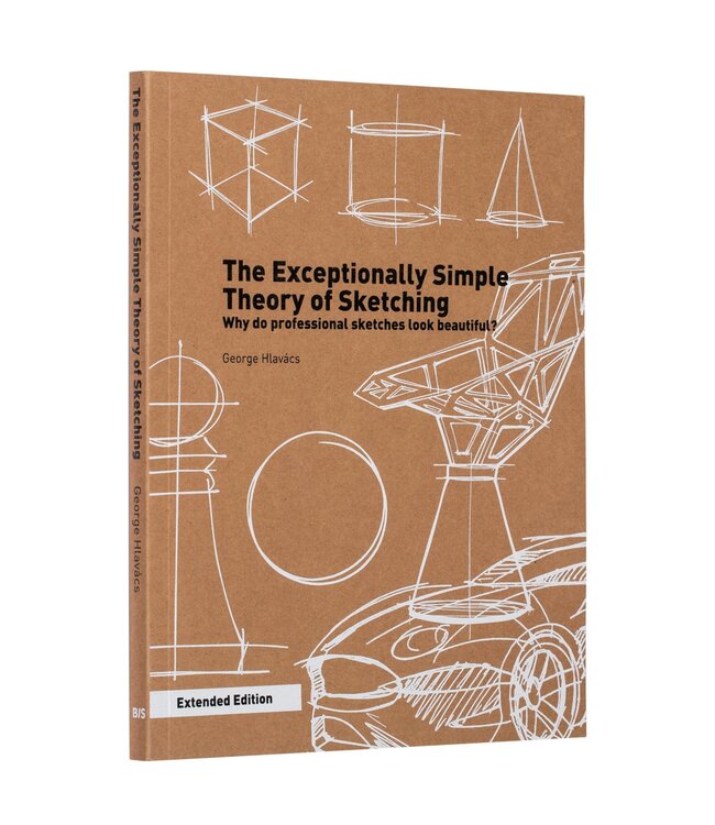 The Exceptionally Simple Theory Of Sketching - extended edition