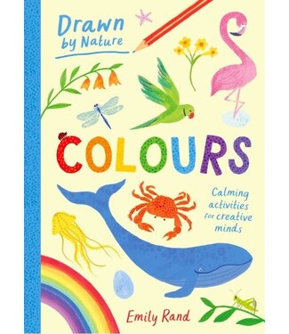 Emily Rand Drawn By Nature: Colours