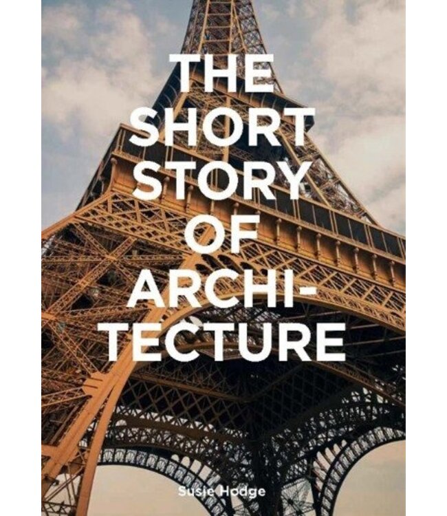 The Short Story of Architecture