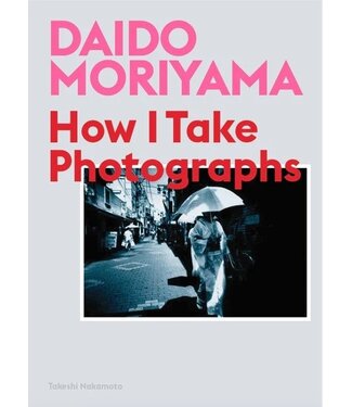 Daido Moriyama and Takeshi Nakamoto Daido Moriyama