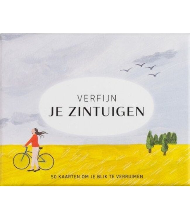 Verfijn je zintuigen