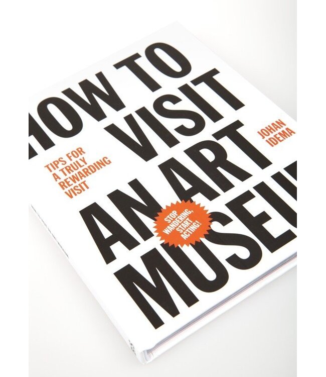 How to Visit an Art Museum