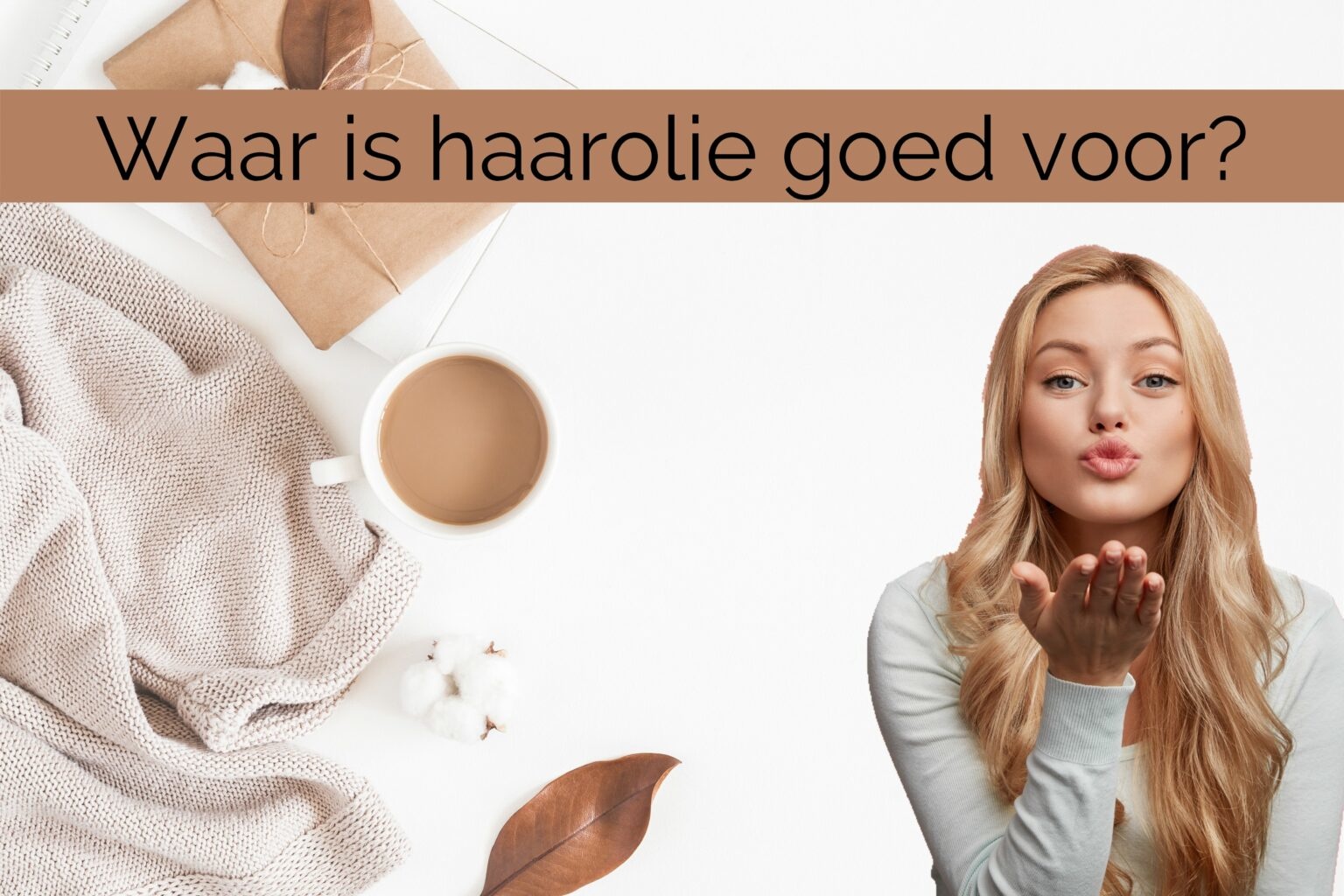The Spot blog - Waar is haarolie goed voor?