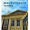  Mauritshuis - the building