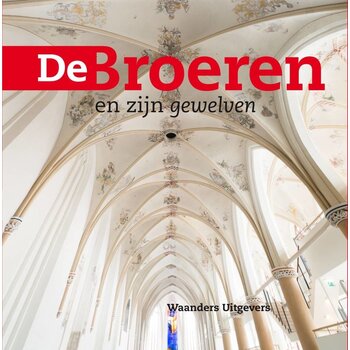 De Broeren en zijn gewelven