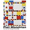  Piet Mondrian - the man who changed everything