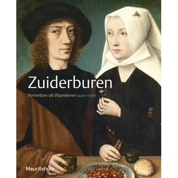 Zuiderburen: Portretten uit Vlaanderen 1400-1700