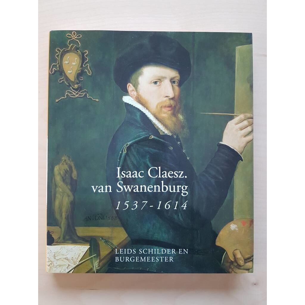 Isaac Claesz. Van Swanenburg, 1537-1614