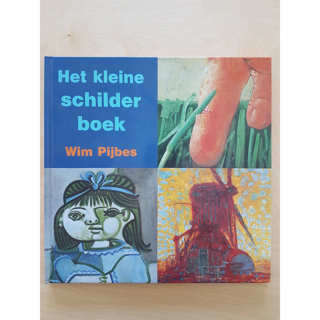 Het kleine schilderboek (door Wim Pijbes)
