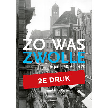 Zo was Zwolle