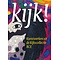 Kijk!  Kunstwerken uit de rijkscollectie