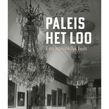 Paleis Het Loo - een koninklijk huis