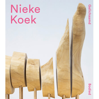 Nieke Koek - Gelichaamd - Bodied