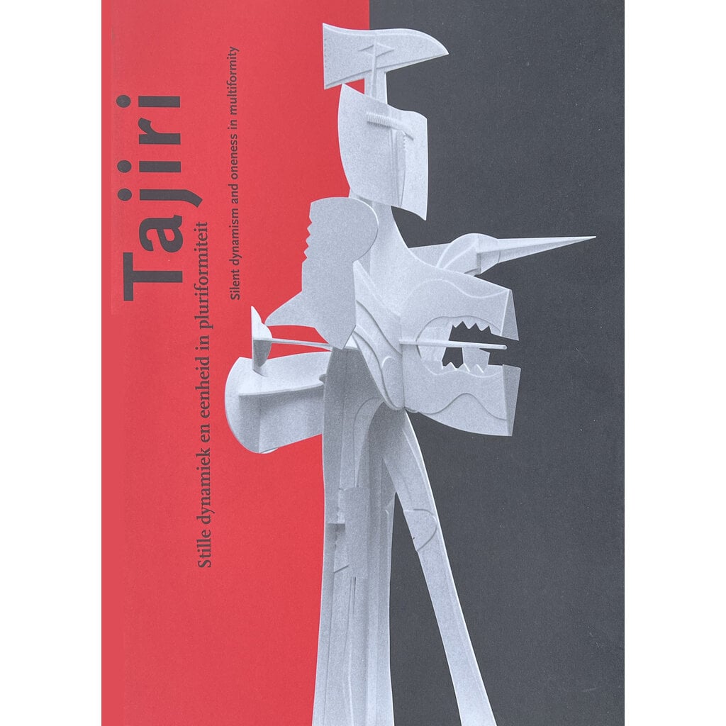 Tajiri – Stille dynamiek en eenheid in pluriformiteit