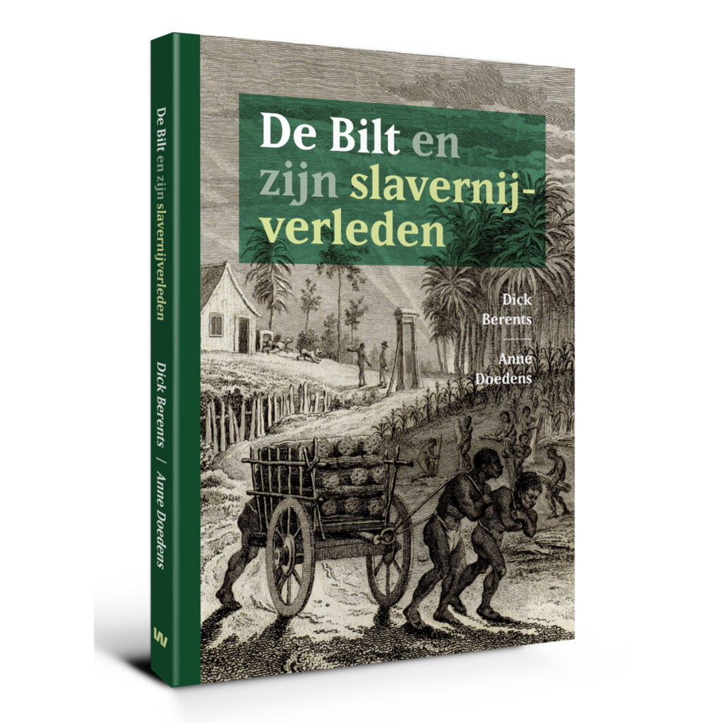 De Bilt en zijn slavernijverleden